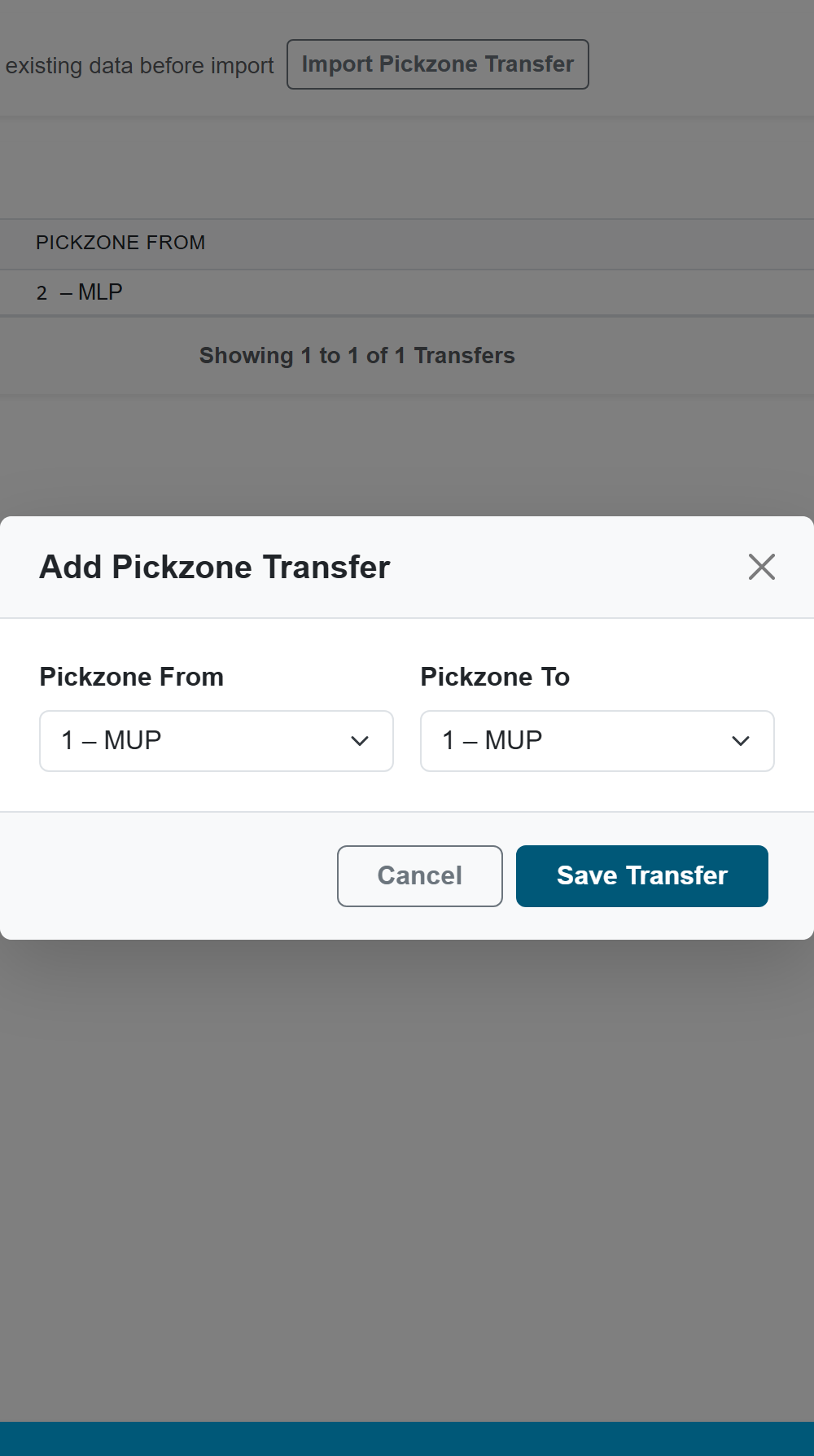 Add Pickzone Transfer Dialog